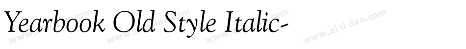 Yearbook Old Style Italic字体转换